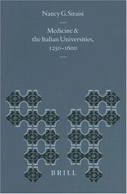 Cover of: Medicine and the Italian universities, 1250-1600 by Nancy G. Siraisi