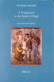 Cover of: A Companion to Study Virgil (The Classical Tradition: Volume 151) (Mnemosyne, Bibliotheca Classica Batava) by Nicholas Horsfall