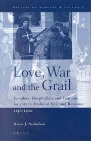 Cover of: Love, War and the Grail by Helen J. Nicholson