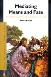 Mediating Means and Fate by Saskia M. A. A. Brand