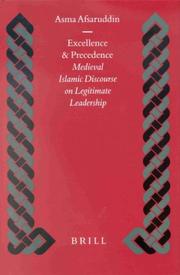 Cover of: Excellence and precedence by Asma Afsaruddin