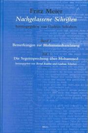 Cover of: Fritz Meier, Nachgelassene Schriften Band 1. Bemerkungen Zur Mohammedverehrung (Fritz Meier, Nachgelassene Schriften, Band 1, Teil 1)