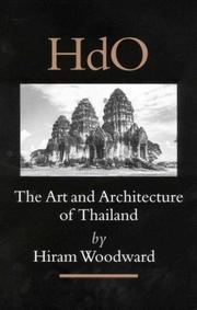 Cover of: The art and architecture of Thailand: from prehistoric times through the thirteenth century