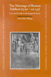 Cover of: The marriage of Roman soldiers (13 B.C.-A.D. 235): law and family in the imperial army