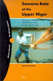 Cover of: Somono Bala of the Upper Niger: river people, charismatic bards, and mischievous music in a West African culture