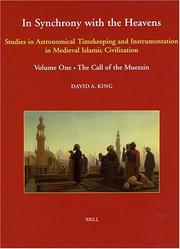 Cover of: In Synchrony With the Heavens: Studies in Astronomical Timekeeping and Instrumentation in Medieval Islamic Civilization (Studies I-Ix) (Islamic Philosophy, Theology, and Science)