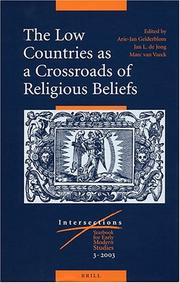 Cover of: The Low Countries as a Crossroads of Religious Beliefs (Intersections) by 