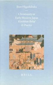 Cover of: Christianity in Early Modern Japan: Kirishitan Belief and Practice (Brill's Japanese Studies Library)