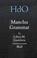 Cover of: Manchu Grammar (Handbook of Oriental Studies/Handbuch Der Orientalistik)