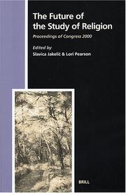 Cover of: The Future of the Study of Religion: Proceedings of Congress 2000 (Studies in the History of Religions, 103) (Studies in the History of Religions, 103.)