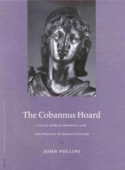 Cover of: Gallo-Roman bronzes and the process of Romanization by John Pollini