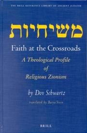 Cover of: Faith at the Crossroads: A Theological Profile of Religious Zionism (Brill Reference Library of Judaism)