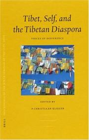 Cover of: Tibet, Self, and the Tibetan Diaspora: Voices of Difference (Brill's Tibetan Studies Library, 2)
