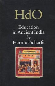 Cover of: Education in Ancient India (Handbook of Oriental Studies/Handbuch Der Orientalistik) by Hartmut Scharfe