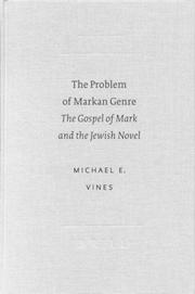 Cover of: The Problem of Markan Genre: The Gospel of Mark and the Jewish Novel (Academia Biblica, Number 3)