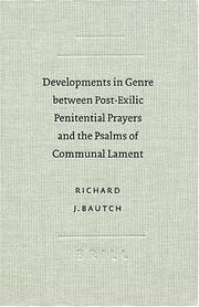Cover of: Developments in Genre Between Post-Exilic Penitential Prayers and the Psalms of Communal Lament (Academia Biblica, 7)