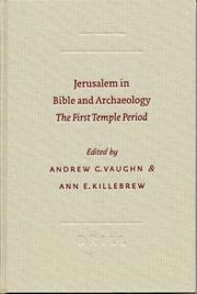 Cover of: Jerusalem in Bible and Archaeology: The First Temple Period (Symposium Series (Society of Biblical Literature), No. 18.)