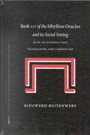 Cover of: Book III of the Sibylline Oracles and Its Social Setting: With an Introduction, Translation, and Commentary (Studia in Veteris Testamenti Pseudepigrapha)