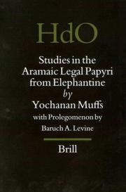 Cover of: Studies in the Aramaic Legal Papyri from Elephantine (Handbook of Oriental Studies/Handbuch Der Orientalistik) | Yochanan Muffs