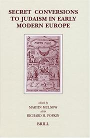 Cover of: Secret Conversions to Judaism in Early Modern Europe (Brill's Studies in Intellectual History)