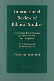 Cover of: International Review of Biblical Studies 2001-2002: Internationale Zeitschriftenschau Fur Bibelwissenschaft Und Grenzgebiete   Revue Internationale Des ... Review of Biblical Studies, 48)