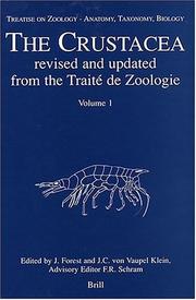 Cover of: The Crustacea: Treatise on Zoology - Anatomy, Taxonomy, Biology : Revised and updated from the Traite De Zoologie (Treatise on Zoology - Anatomy, Taxonomy, Biology Treatise on)