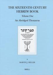 The Sixteenth Century Hebrew Book by Marvin J. Heller