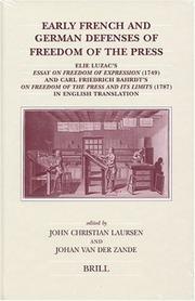 Cover of: Early French and German defenses of freedom of the press | 