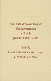 Cover of: "As those who are taught": the interpretation of Isaiah from the LXX to the SBL