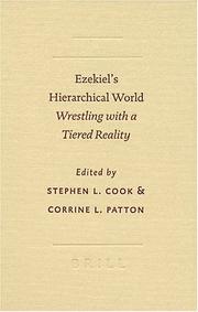 Cover of: Ezekiel's Hierarchical World: Wrestling with a Tiered Reality (Symposium Series) (Symposium Series)