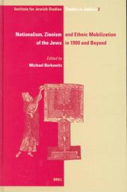 Cover of: Nationalism, Zionism and Ethnic Mobilization of the Jews in 1900 and Beyond (Ijs  Studies in Judaica, V. 2)