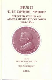 Cover of: Pius II: El Piu Expeditivo Pontifice : Selected Studies on Aeneas Silvius Piccolomini (1405-1464) (Brill's Studies in Intellectual History)