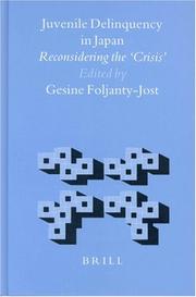 Juvenile Delinquency in Japan by Gesine Foljanty-Jost