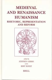 Cover of: Medieval and renaissance humanism: rhetoric, representation, and reform