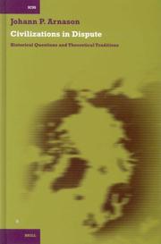 Cover of: Civilizations in Dispute: Historical Questions and Theoretical Traditions (International Comparative Social Studies)