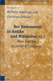 Cover of: Der Kommentar in Antike und Mittelalter, Bd. 2 (Clavis Commentariorum Antiquitatis Et Medii Aevi Clavis Comm)