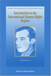 Cover of: Introduction to the international human rights regime | Manfred Nowak