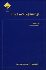 Cover of: The Law's Beginnings (Meijersreeks, Mi 65.) by F. J. M. Feldbrugge