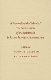 Cover of: Farewell to the Yahwist: The Composition of the Pentateuch in Recent Europe (Symposium Series (Brill Academic Publishers), No. 34.)