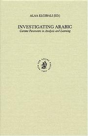 Cover of: Investigating Arabic: Current Parameters in Analysis and Learning (Studies in Semitic Languages and Linguistics)