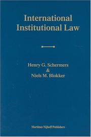 Cover of: International Institutional Law by Henry G. Schermers, Niels M. Blokker