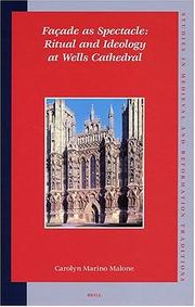 Cover of: Facade As Spectacle: Ritual and Ideology at Wells Cathedral (Studies in Medieval and Reformation Traditions)