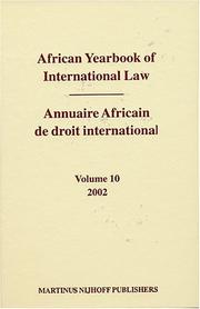 Cover of: African Yearbook of International Law 2002/Annuaire Africain De Droit International 2002 (African Yearbook of International Law (Annuaire Africain de Droit in)