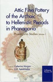 Cover of: Attic fine pottery of the archaic to Hellenistic periods in Phanagoria by Catherine Morgan