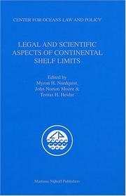 Cover of: Legal And Scientific Aspects Of Continental Shelf Limits (Center for Oceans Law and Policy)