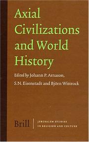 Cover of: Axial Civilizations And World History (Jerusalem Studies in Religion and Culture)