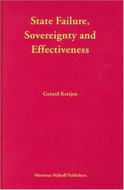 Cover of: State Failure, Sovereignty And Effectiveness by Gerard Kreijen