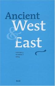 Cover of: Ancient West & East, Volume 3, No 2 (2004) (Ancient West & East) by G. R. Tsetskhladze