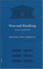 Cover of: Wort Und Wandlung: Senecas Lebenskunst (Mnemosyne, Bibliotheca Classica Batava Supplementum)