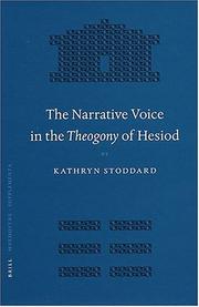 Cover of: The narrative voice in the Theogony of Hesiod